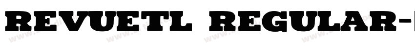RevueTL Regular字体转换